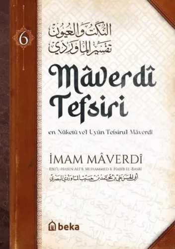 Maverdi Tefsiri 6. Cilt - en-Nüketü Vel Uyun Tefsirul Maverdi