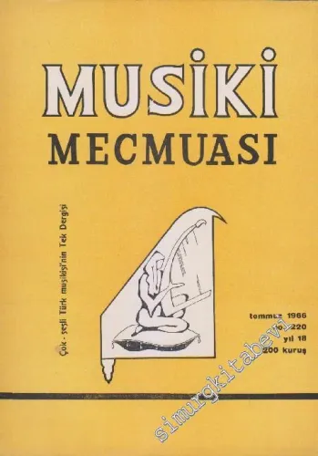 Musiki Mecmuası - Sayı: 220    Yıl: 18  Temmuz