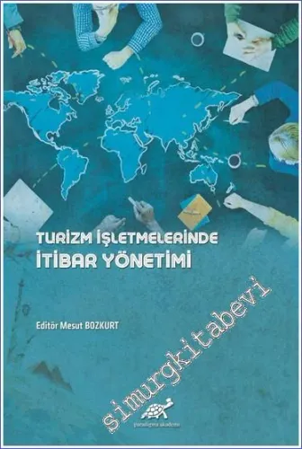 Turizm İşletmelerinde İtibar Yönetimi -         2021