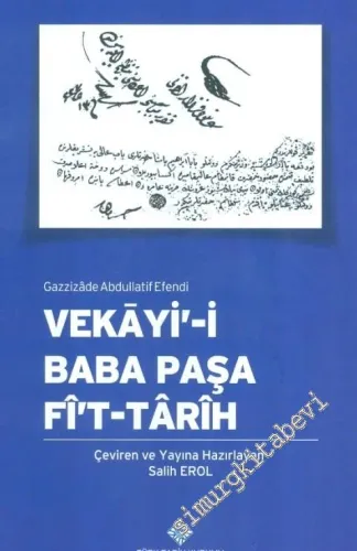 Vekayi-i Baba Paşa Fi't-Tarih -         2013