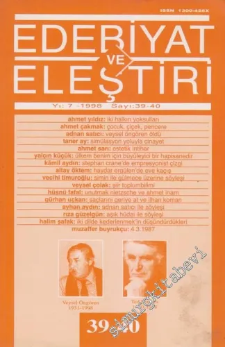 Edebiyat ve Eleştiri: Aylık Edebiyat Dergisi  - 39 - 40      Eylül - Ekim - Kasım - Aralık