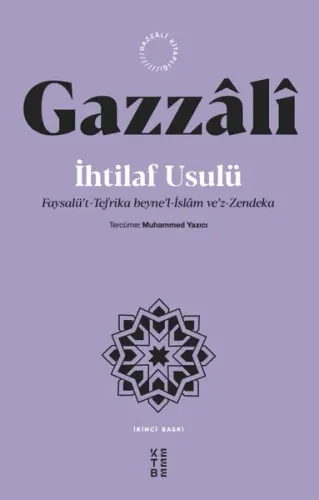 İhtilaf Usulü: Faysalü't-Tefrika beyne'l-İslam ve'z-Zendeka
