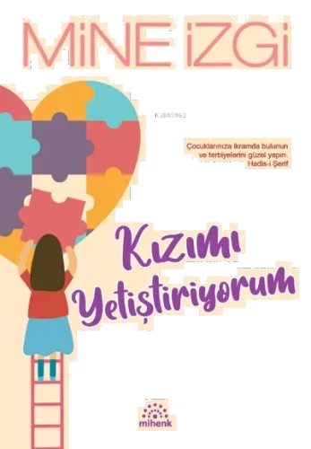 Kızımı Yetiştiriyorum