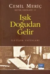 Işık Doğudan Gelir