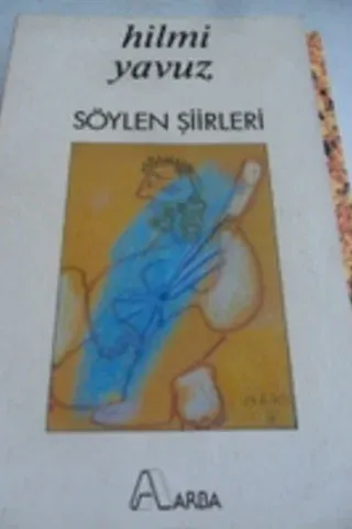 Söylen Şiirleri Hilmi Yavuz