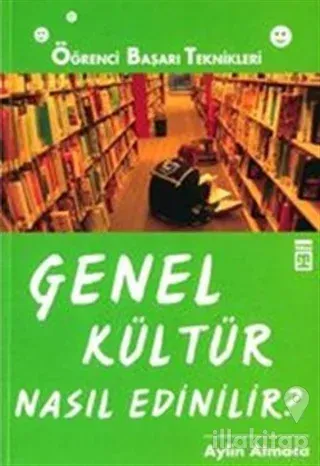 Genel Kültür Nasıl Edinilir?