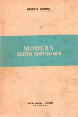 Modern Eğitim Sosyolojisi