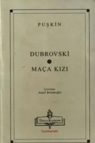 Dubrovski / Maça Kızı