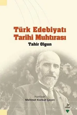 Türk Edebiyatı Tarihi Muhtırası Tahir Olgun