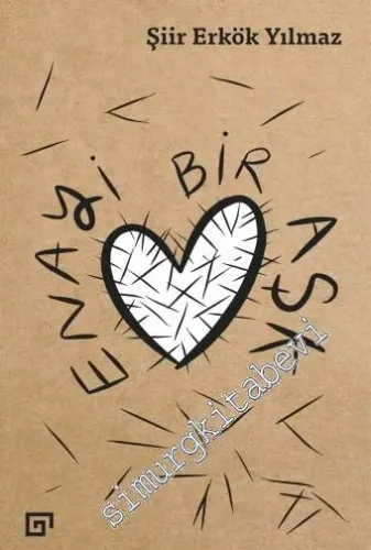 Enayi Bir Aşk -         2018