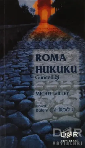 Roma Hukukunun Güncelliği