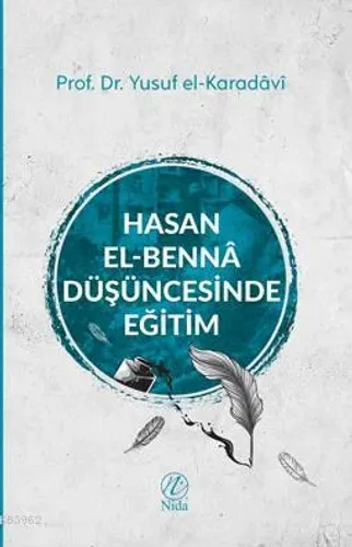 Hasan el-Benna Düşüncesinde Eğitim