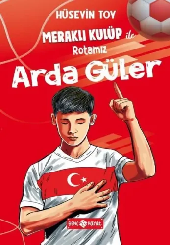 Meraklı Kulüp ile Rotamız Arda Güler