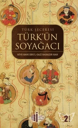 Türk Şeceresi Türk'ün Soyağacı