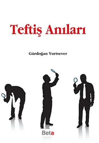 Teftiş Anıları