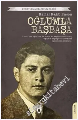 Oğlumla Başbaşa Unutturmadıklarımız Serisi -         2023