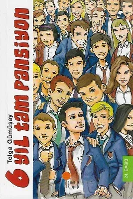 6 Yıl Tam Pansiyon