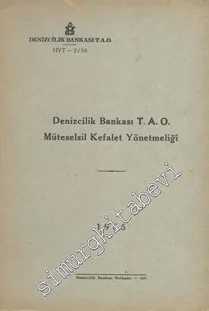 Denizcilik Bankası TAO Müteselsil Kefalet Yönetmeliği -
