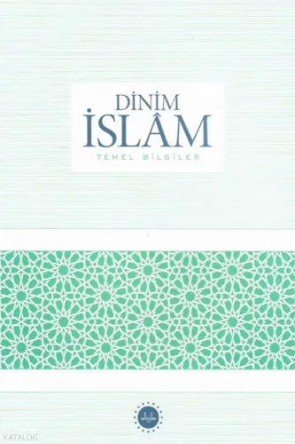 Dinim İslam Temel Bilgiler | benlikitap.com