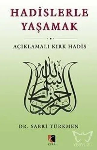 Hadislerle Yaşamak