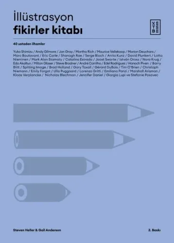 İllüstrasyon Fikirler Kitabı - 40 Ustadan İlhamlar