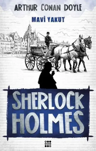 Sherlock Holmes-Mavi Yakut Sir Arthur Conan Doyle Dokuz Yayınları 9786054737895