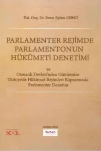 Parlamenter Rejimde Parlamentonun Hükümeti Denetimi