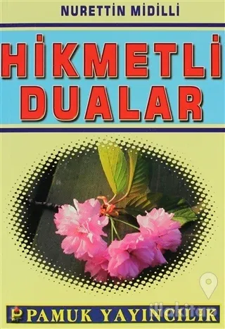 Hikmetli Dualar (Dua-047)
