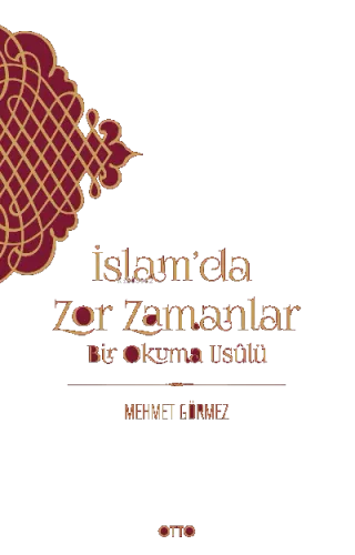 İslam'da Zor Zamanlar