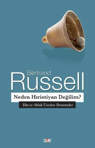 Neden Hıristiyan Değilim