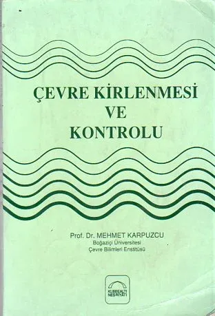 Çevre Kirlenmesi Ve Kontrolü