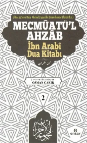 Mecmûatü'l Ahzâb İbnî Arabî Dua Kitabı (2)