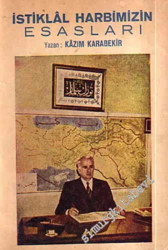 İstiklâl Harbimizin Esasları -