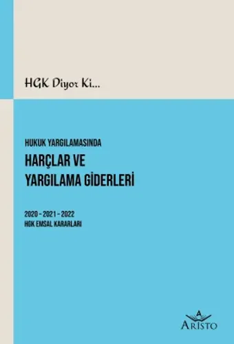Hukuk Yargılamasında Harçlar ve Yargılama Giderleri