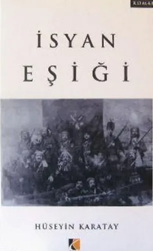 İsyan Eşiği %17 indirimli Hüseyin Karatay