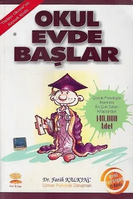 Okul Evde Başlar