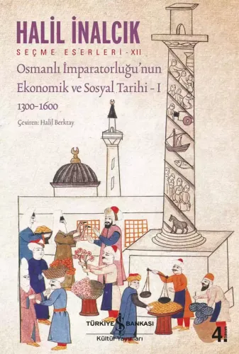 Osmanlı İmparatorluğunun Ekonomik ve Sosyal Tarihi 1