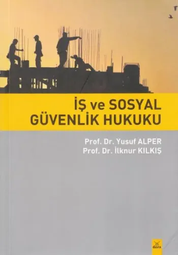 İş ve Sosyal Güvenlik Hukuku