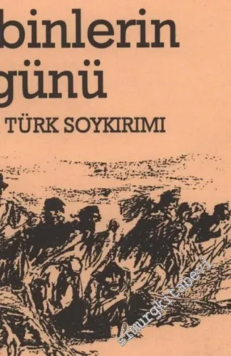 Yüzbinlerin Sürgünü: Kırım'da Türk Soykırımı -        2004