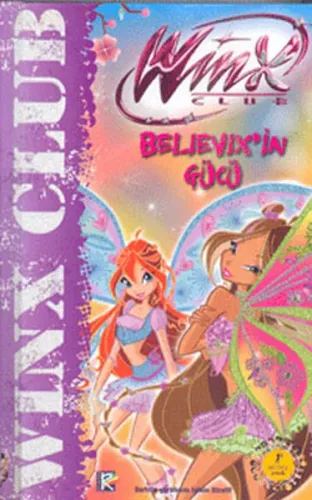 Winx Club Believix'in Gücü