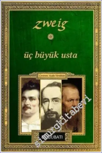 Üç Büyük Usta : Balzac Dickens Dostoyevski - Dünya Fikir Mimarları 2 -        2014