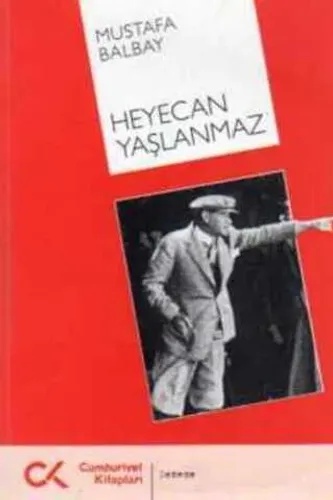Heyecan Yaşlanmaz