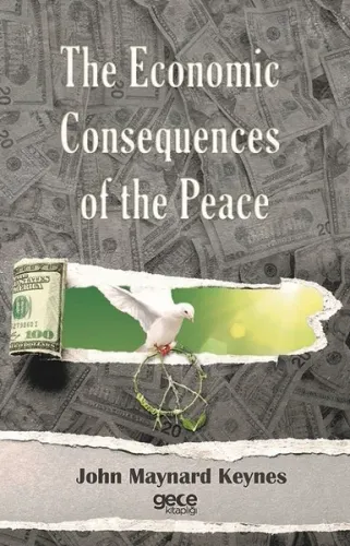 The Economic Consequences of The Peace