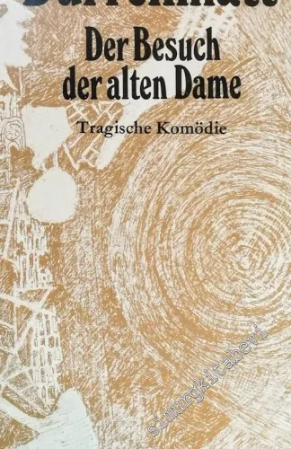 Der Besuch Der Alten Dame, Eine Tragische Komödie Neufassung 1980, Band 5 -        1985