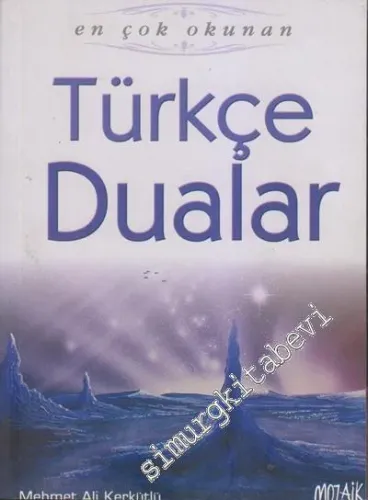 Günlük Hayatta En Çok İhtiyaç Duyulan Türkçe Dualar -        2001