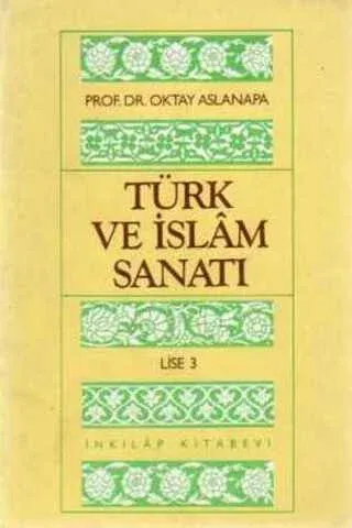 Türk ve İslam Sanatı / Lise 3