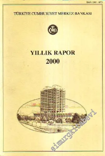 Türkiye Cumhuriyet Merkez Bankası: Yıllık Rapor 2000 -