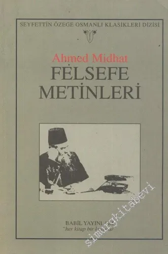 Felsefe Metinleri -        2002