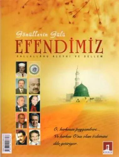 Gönüllerin Gülü Efendimiz