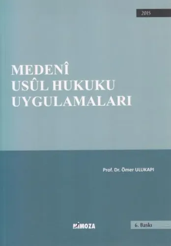 Medeni Usul Hukuku Uygulamaları
